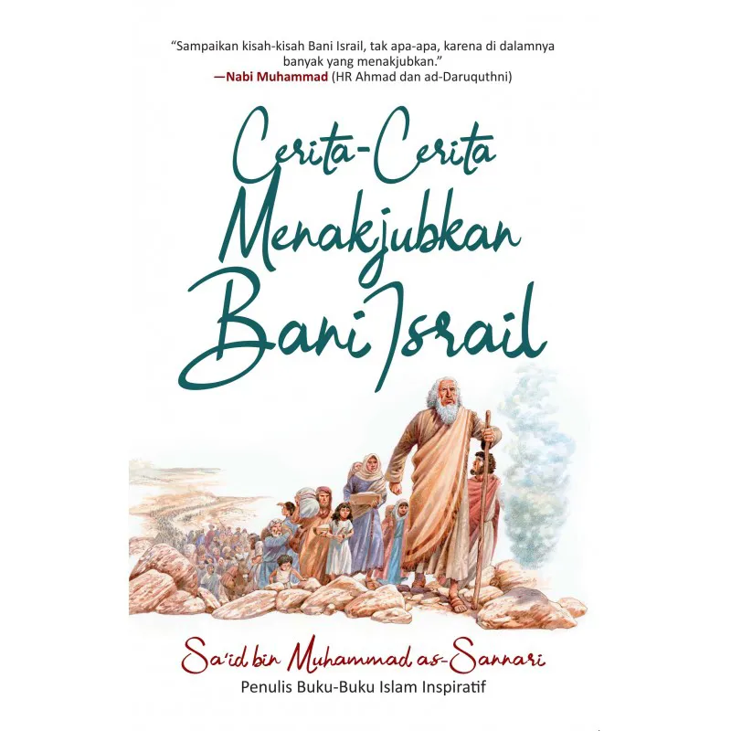 Buku Cerita-Cerita Menakjubkan Bani Israil oleh Sa‘id bin Muhammad as-Sannari