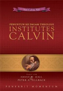Penuntun ke dalam Theologi Institutes Calvin
