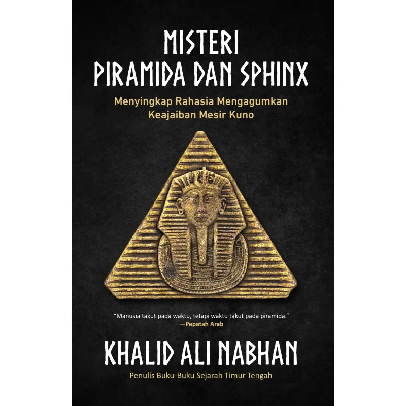 Buku Misteri Piramida dan Sphinx oleh Khalid Ali Nabhan