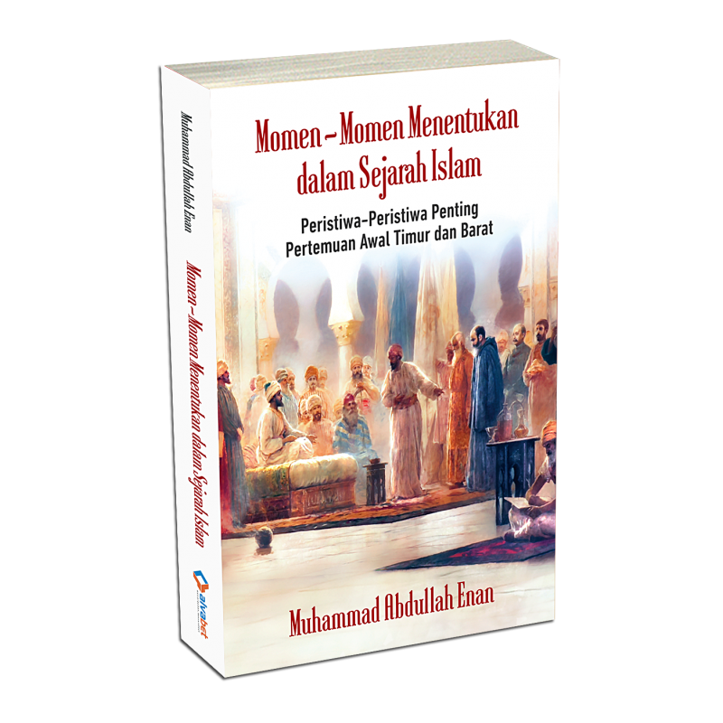 Buku Momen-Moment Menentukan dalam Sejarah Islam oleh 