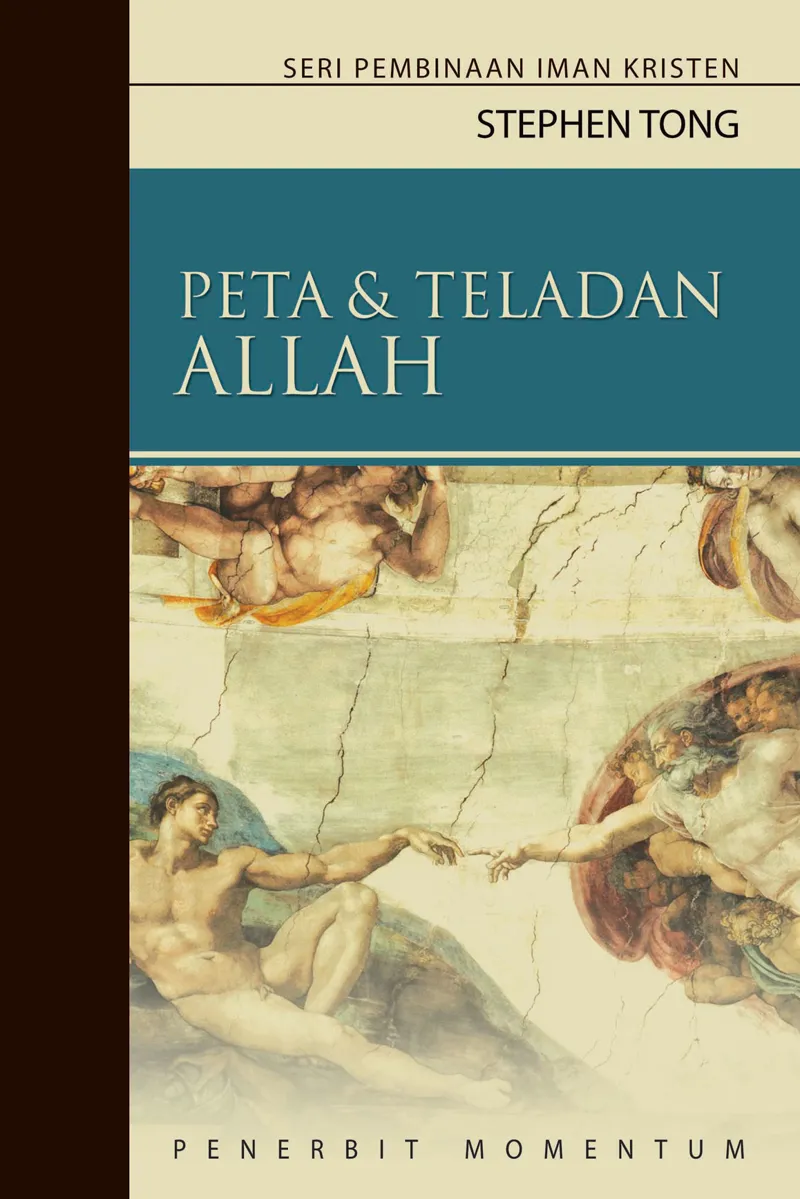Buku Peta dan Teladan Allah oleh Stephen Tong