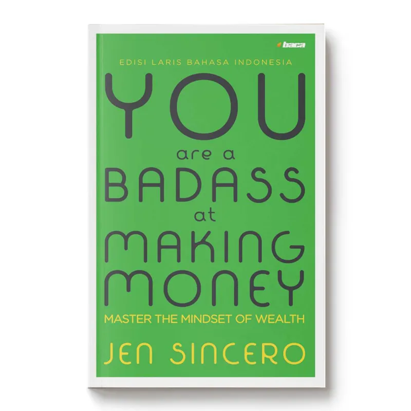 Buku You are a Badass at Making Money oleh Jen Sincero