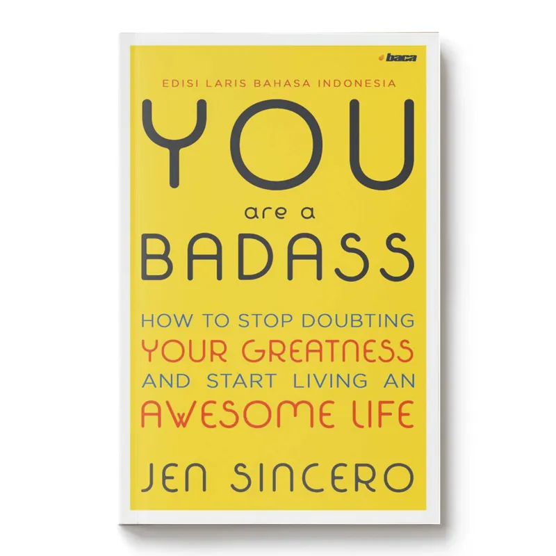 Buku You are a Badass (Edisi Revisi) oleh Jen Sincero