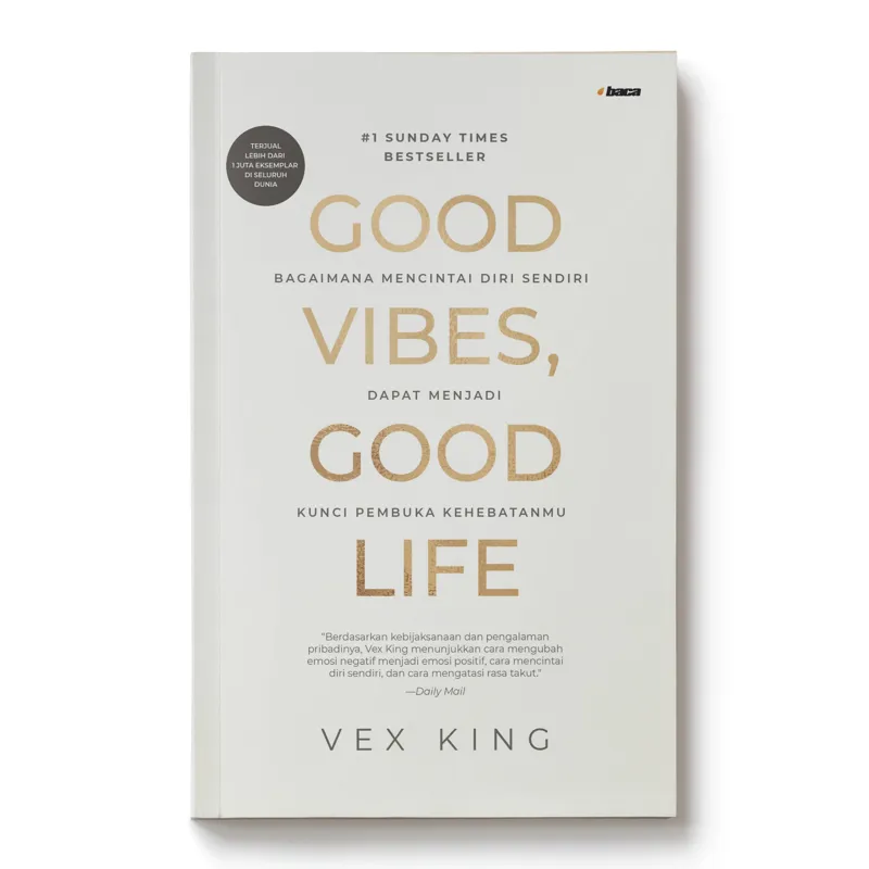 Buku Good Vibes, Good Life oleh 