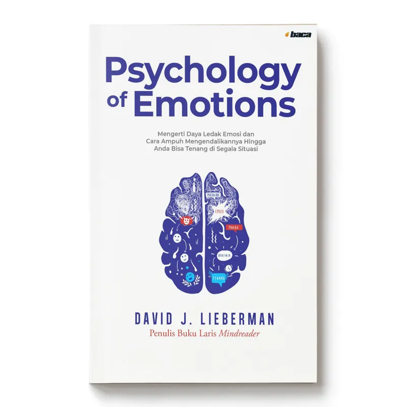 Buku The Psychology of Emotion oleh David J. Lieberman (Ada tulisan penulis buku laris Mindreader)