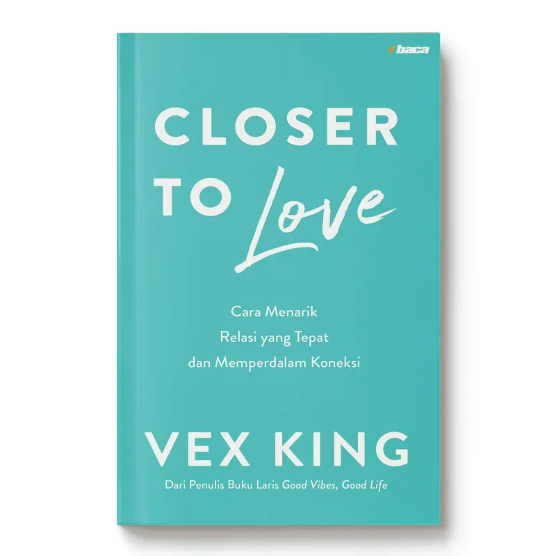 Buku Closer to Love oleh Vex King