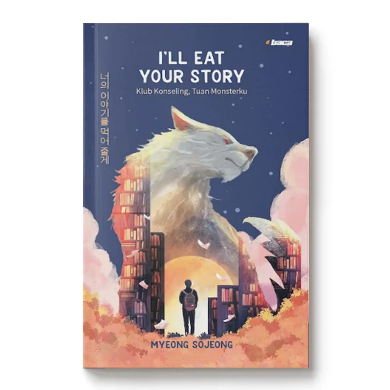 Buku I’ll Eat Your Story oleh Myeong Sojeong