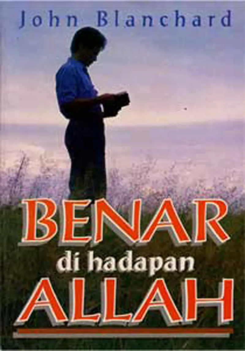 Buku Benar Di Hadapan Allah oleh John Blanchard