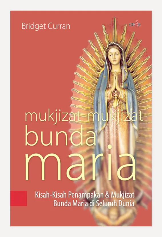 Buku Mukjizat-mukjizat Bunda Maria oleh Bridget Curran
