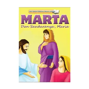 Seri Tokoh MARTA dan Saudaranya Maria - Bilingual