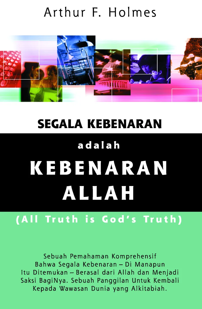 Segala Kebenaran Adalah Kebenaran Allah