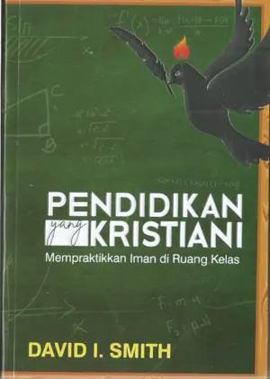 Pendidikan yang Kristiani (Mempraktikkan Iman di Ruang Kelas)