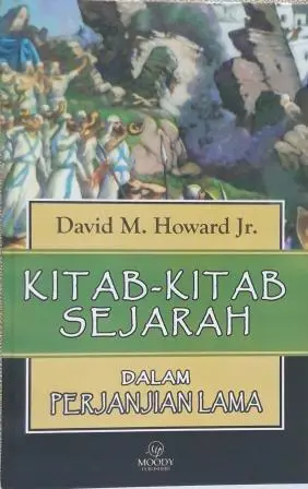 Kitab-Kitab Sejarah Dalam Perjanjian Lama