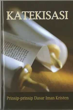Katekisasi – Prinsip Dasar Iman Kristen