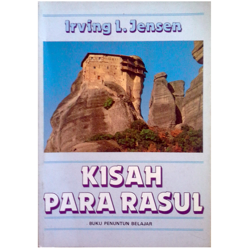 Buku Kisah Para Rasul - Penuntun Belajar oleh Irving L Jensen