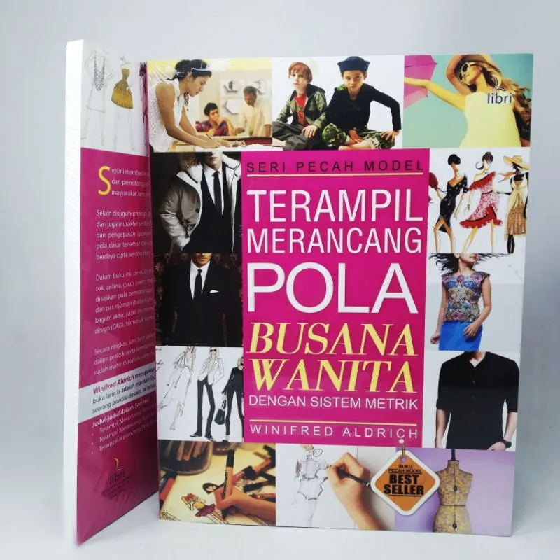 Buku Terampil Merancang Pola Busana Wanita Dengan Sistem Metrik oleh Winifred Aldrich