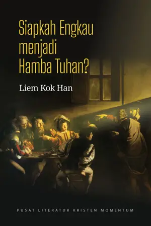 Siapkah Engkau Menjadi Hamba Tuhan