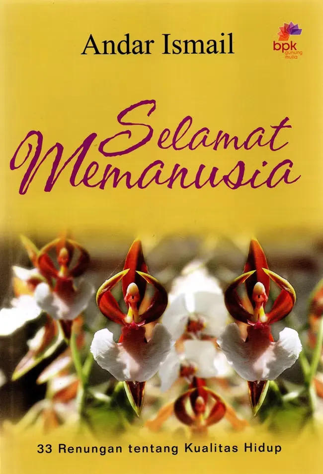 Buku Selamat Memanusia oleh Andar Ismail