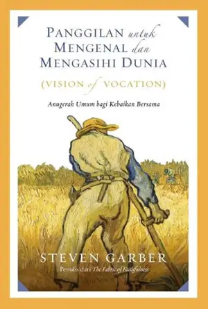 Panggilan untuk Mengenal dan Mengasihi Dunia - Visions of Vocation