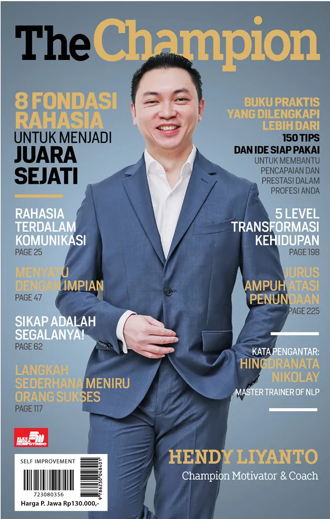 Buku The Champion: 8 Fondasi Rahasia untuk Menjadi Juara Sejati oleh Hendy Liyanto