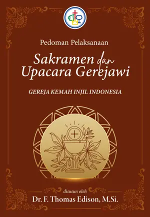 Pedoman Pelaksanaan Sakramen dan Upacara Gerejawi – GKII