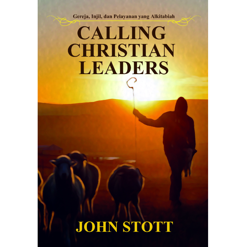 Buku Calling Christian Leader oleh John Stott