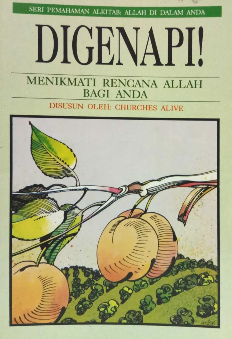 Buku Digenapi! Menikmati Rencana Allah Untuk Anda oleh Churches Alive