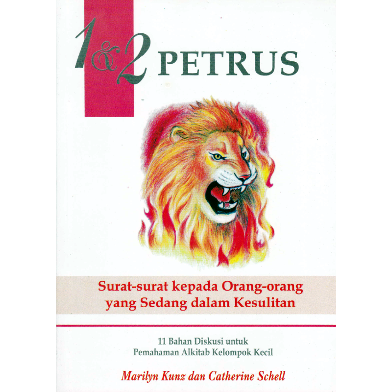 Buku 1 Yohanes & Yakobus - Iman dalam Perkataan dan Perbuatan oleh Marilyn Kunz