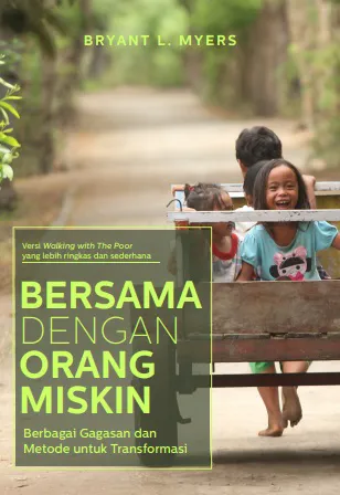 Buku Bersama Dengan Orang Miskin oleh Bryant L. Myers