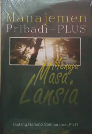 Manajemen Pribadi -Plus Menuju Masa Lansia