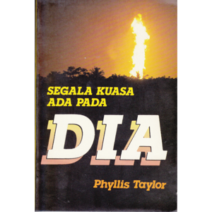 Segala Kuasa Ada Pada Dia