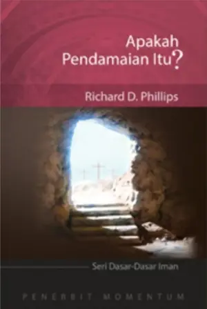 Seri Dasar-Dasar Iman: Apakah Pendamaian Itu?