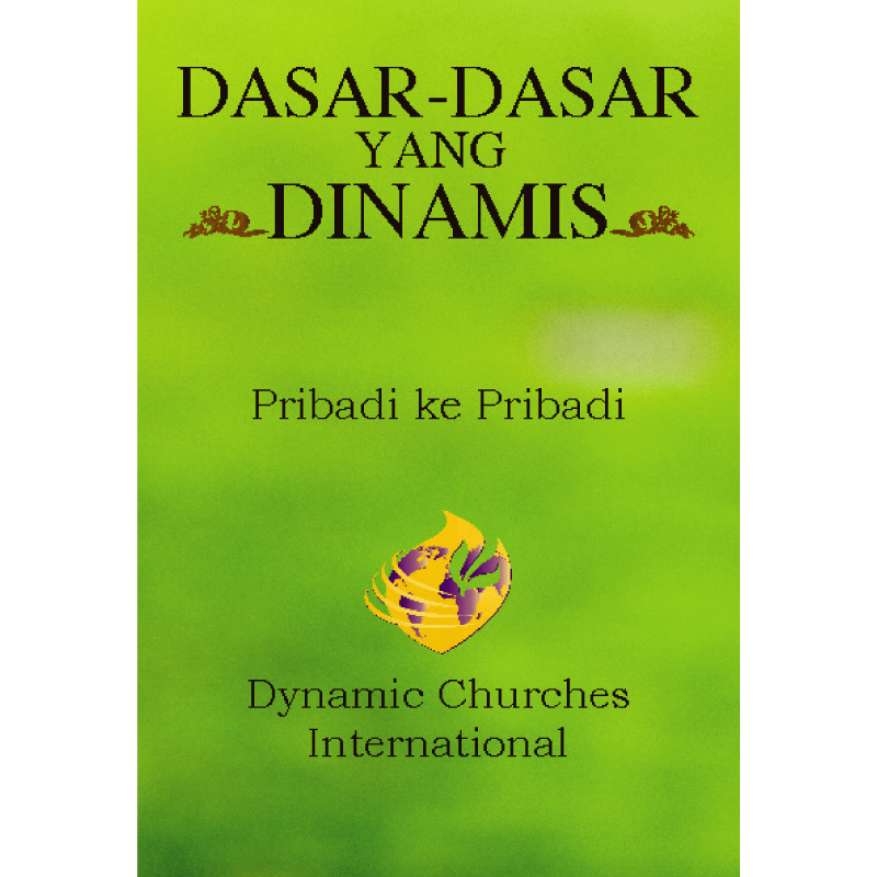 Buku Dasar-dasar yang Dinamis oleh Dynamic Churches international