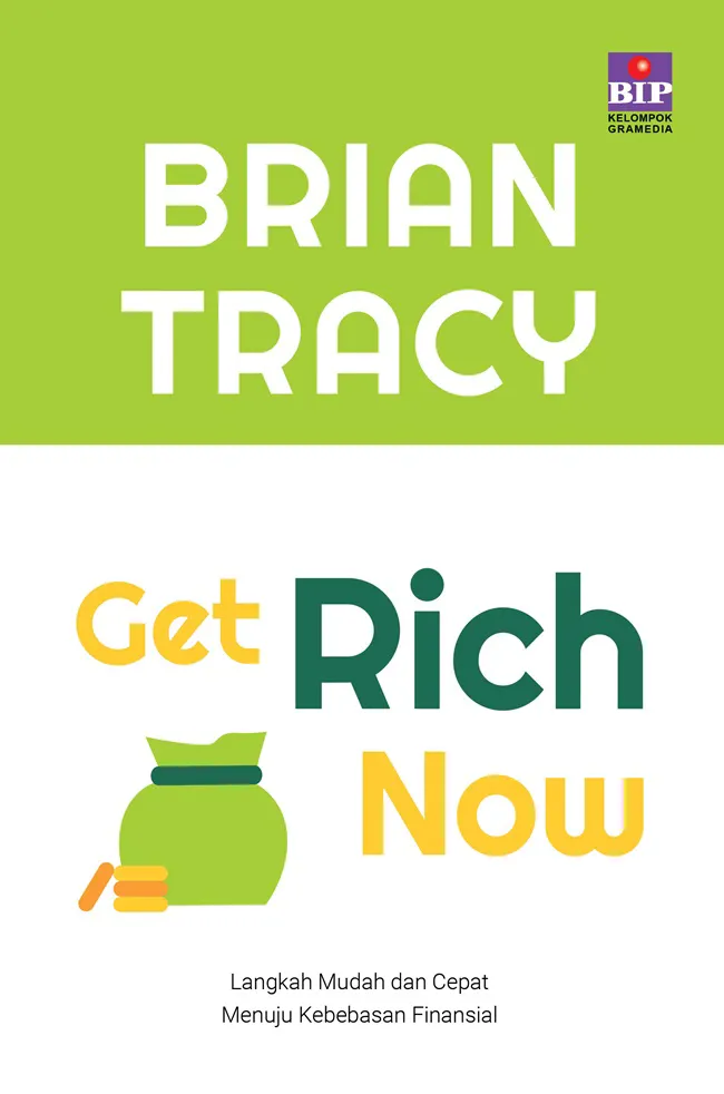 Buku Get Rich Now oleh Brian Tracy