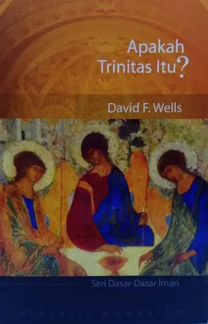Seri Dasar-Dasar Iman: Apakah Trinitas Itu?