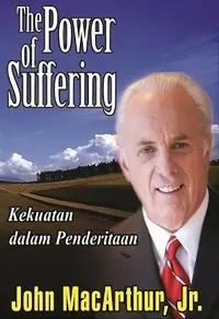 The Power of Suffering