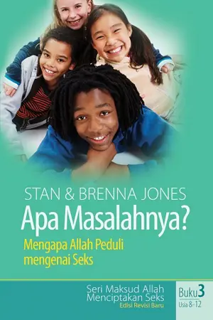 Seri Maksud Allah Menciptakan Seks 3  Apa Masalahnya ? Mengapa Allah Peduli Mengenai Seks