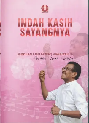 Indah Kasih Sayangnya - Kumpulan Lagu pasuan Suara Wanita