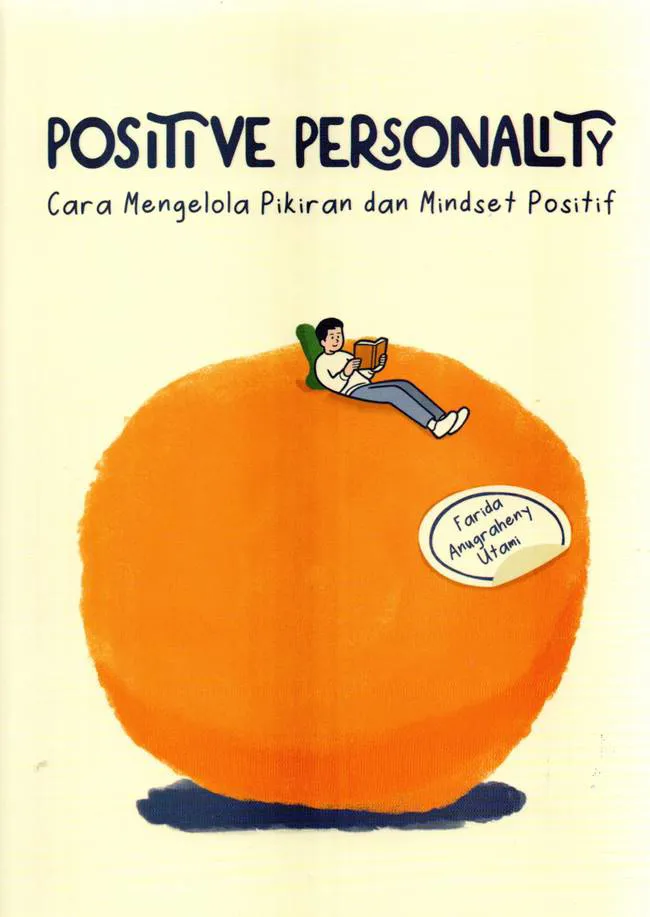 Buku Positive Personality : Cara Mengelola Pikiran dan Mindset Positif oleh Farida Anugraheny