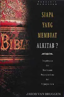 Siapa yang Membuat Alkitab? 
