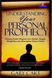 Understanding Your Personal Prophecy