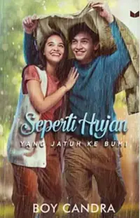 Seperti Hujan Yang Jatuh Ke Bumi