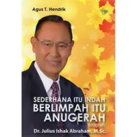 Sederhana Itu Indah Berlimpah Itu Anugerah