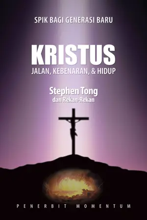 SPIK Generasi Baru: Kristus: Jalan, Kebenaran, & Hidup