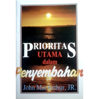 Prioritas Utama Dalam Penyembahan