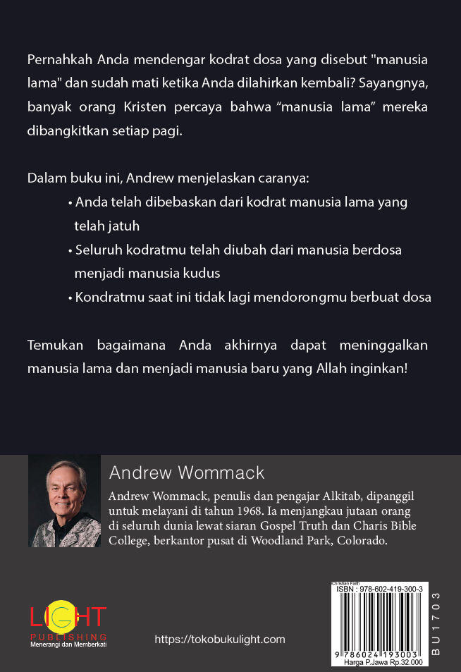 Buku Manusia Lama Sudah Mati – Akhirnya Selamat Tinggal! oleh Andrew Wommack