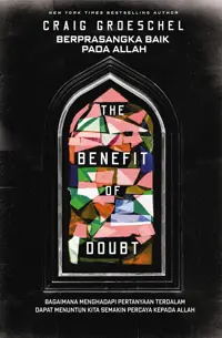 Berprasangka Baik pada Allah – The Benefit of Doubt