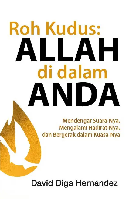 Buku Roh Kudus: ALLAH di dalam ANDA oleh David Diga Hernandez
