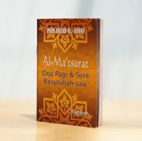 Al Matsurat - Doa Pagi dan Sore