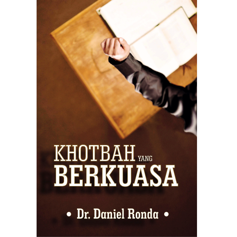 Buku Khotbah yang Berkuasa oleh Daniel Ronda